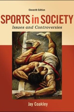 Cover of Sports in Society: Issues and Controversies (Int'l Ed)