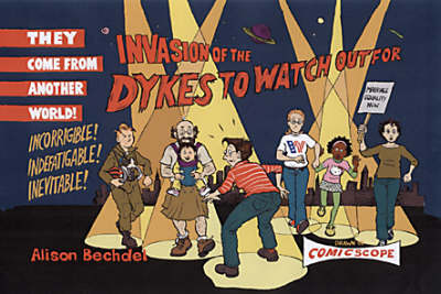Book cover for Invasion Of The Dykes To Watch Out For