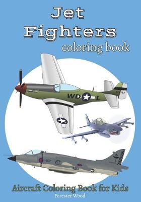 Book cover for Jet Fighters Coloring Book