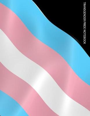 Book cover for Transgender Pride Notebook