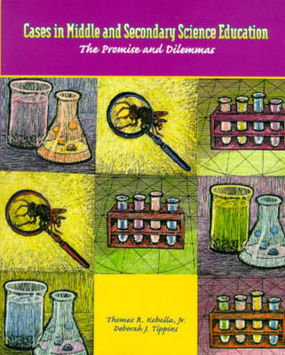 Book cover for Cases in Middle and Secondary Science Education