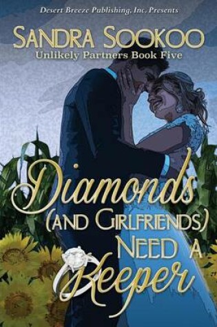 Cover of Diamonds (and Girlfriends) Need a Keeper