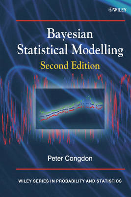 Cover of Bayesian Statistical Modelling