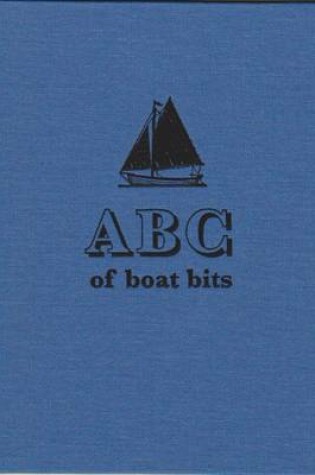 Cover of ABC of Boat Bits