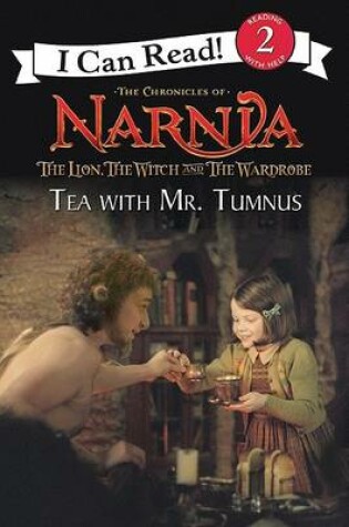 Cover of Chronicles of Narnia Tea with Mr. Tumnus