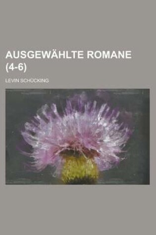 Cover of Ausgewahlte Romane (4-6)