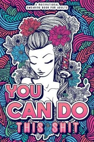 Cover of You Can Do This Shit