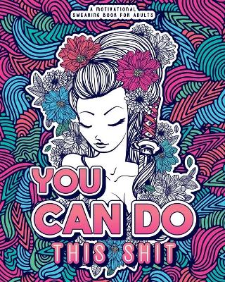 Book cover for You Can Do This Shit