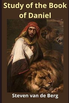 Book cover for Study of the Book of Daniel