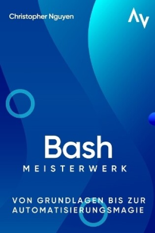 Cover of Bash Scripting Meisterwerk