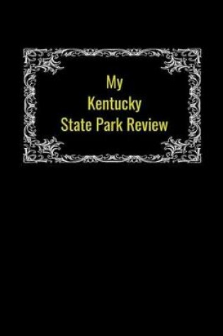 Cover of My Kentucky State Park Review