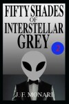 Book cover for Fifty Shades of Interstellar Grey 2