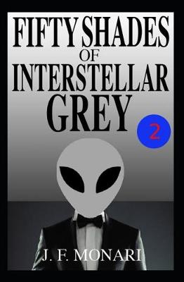 Book cover for Fifty Shades of Interstellar Grey 2