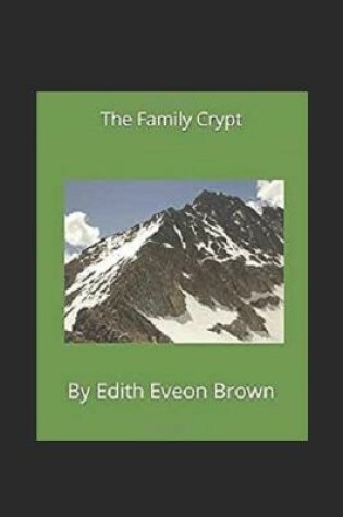 Cover of The Family Crypt