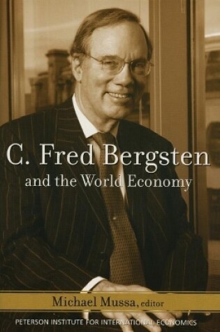 Cover of C. Fred Bergsten and the World Economy