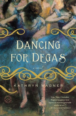 Cover of Dancing for Degas