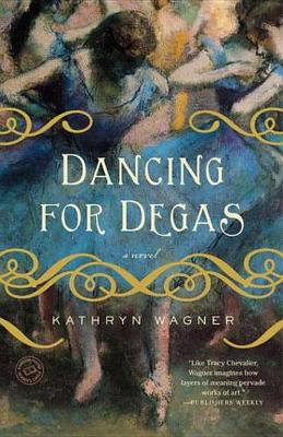 Book cover for Dancing for Degas
