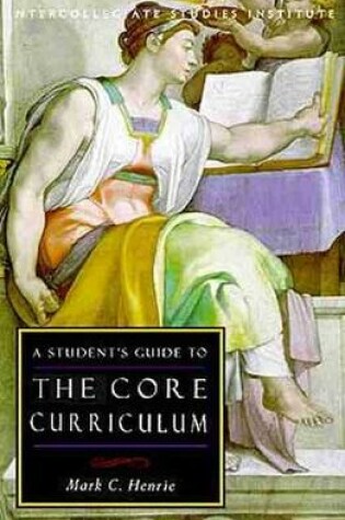 Cover of A Student's Guide to Core Curriculum