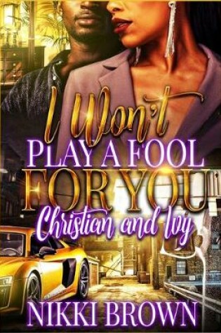 Cover of I Won't Play A Fool For You