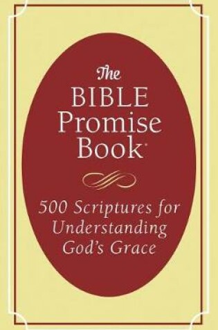 Cover of Bible Promise Book: 500 Scriptures for Understanding God's Grace