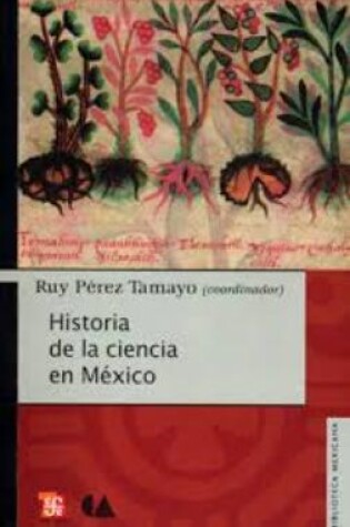 Cover of Historia de La Ciencia En Mexico