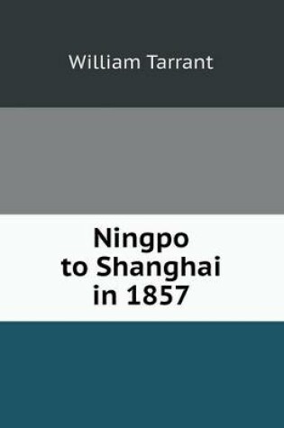 Cover of Ningpo to Shanghai in 1857