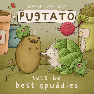 Book cover for Pugtato, Let's Be Best Spuddies