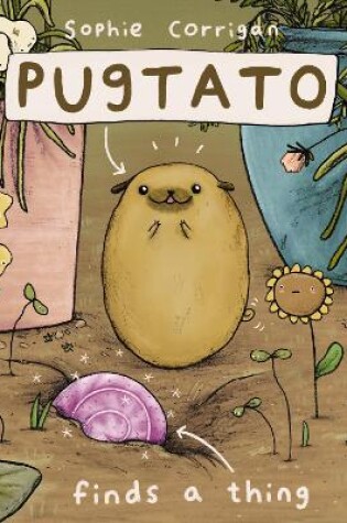 Cover of Pugtato Finds a Thing