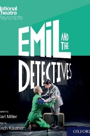 Cover of National Theatre Playscripts: Emil and the Detectives