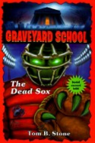 Cover of Graveyard 018:Dead Sox