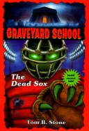 Cover of Graveyard 018:Dead Sox