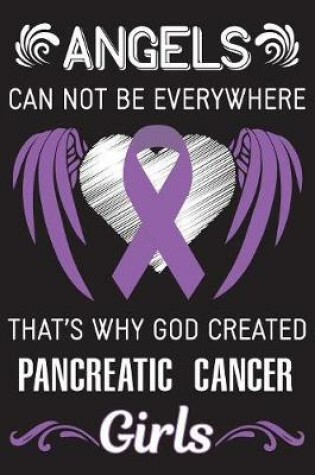 Cover of God Created Pancreatic Cancer Girls