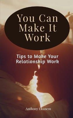Book cover for You Can Make It Work