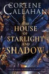 Book cover for The House of Starlight & Shadow