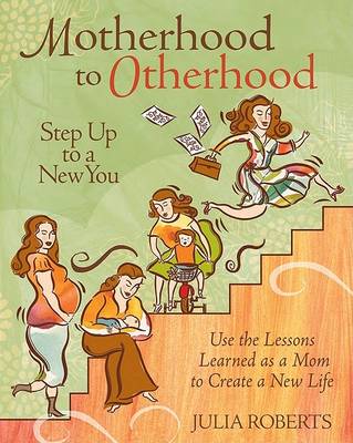 Book cover for Motherhood to Otherhood