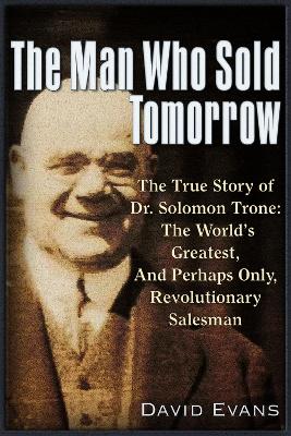 Book cover for The Man Who Sold Tomorrow