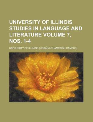 Book cover for University of Illinois Studies in Language and Literature Volume 7, Nos. 1-4