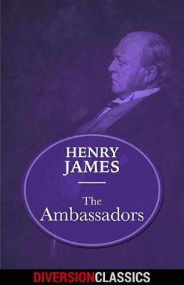 Book cover for The Ambassadors (Diversion Classics)