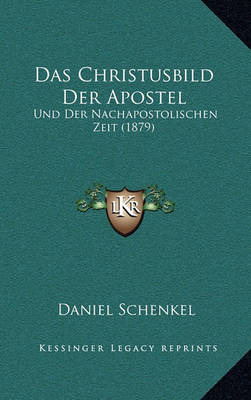 Book cover for Das Christusbild Der Apostel