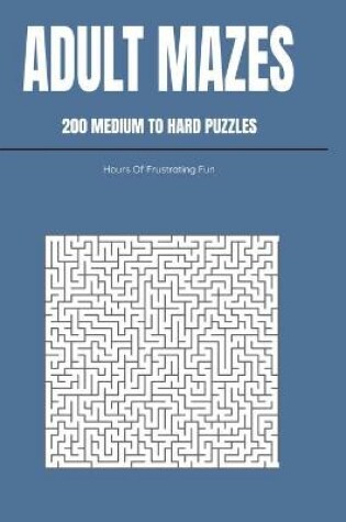 Cover of Adult Mazes