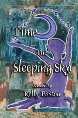 Cover of Time in the Sleeping Sky