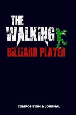 Book cover for The Walking Billiard Player