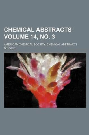 Cover of Chemical Abstracts Volume 14, No. 3