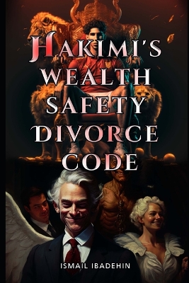 Book cover for Hakimi's Wealth Safety Divorce Code