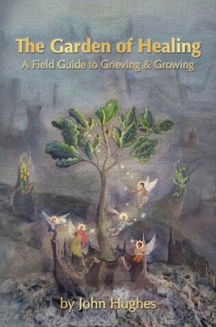 Cover of The Garden Of Healing