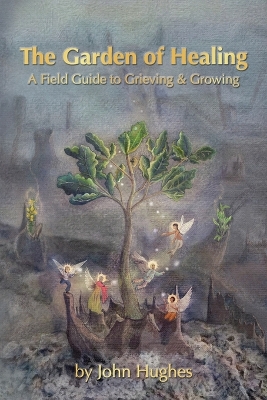 Book cover for The Garden Of Healing