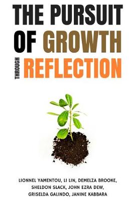 Book cover for The Pursuit of Growth Through Reflection