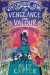 Book cover for Winterborne Home for Vengeance and Valour