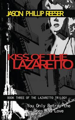 Book cover for Kiss of the Lazaretto