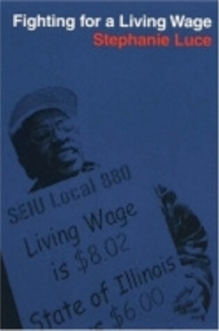 Cover of Fighting for a Living Wage